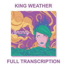 Load image into Gallery viewer, Sincerely - King Weather (Sweet Talk) Tabs
