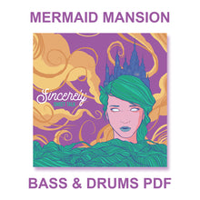 Load image into Gallery viewer, Sincerely - Mermaid Mansion (Sweet Talk) Tabs
