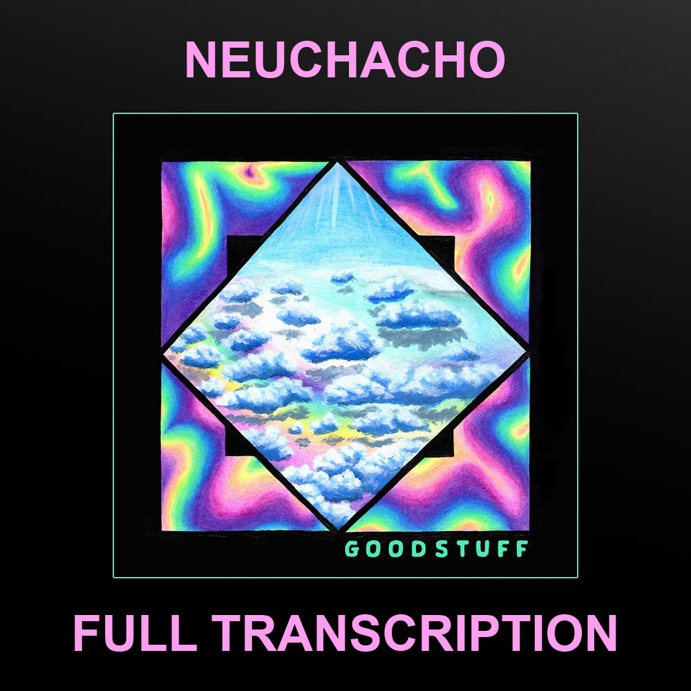 Sincerely - Neuchacho (Good Stuff) Tabs